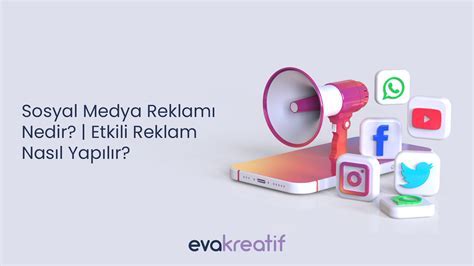 Sosyal medya reklamlarının etkili kullanımı